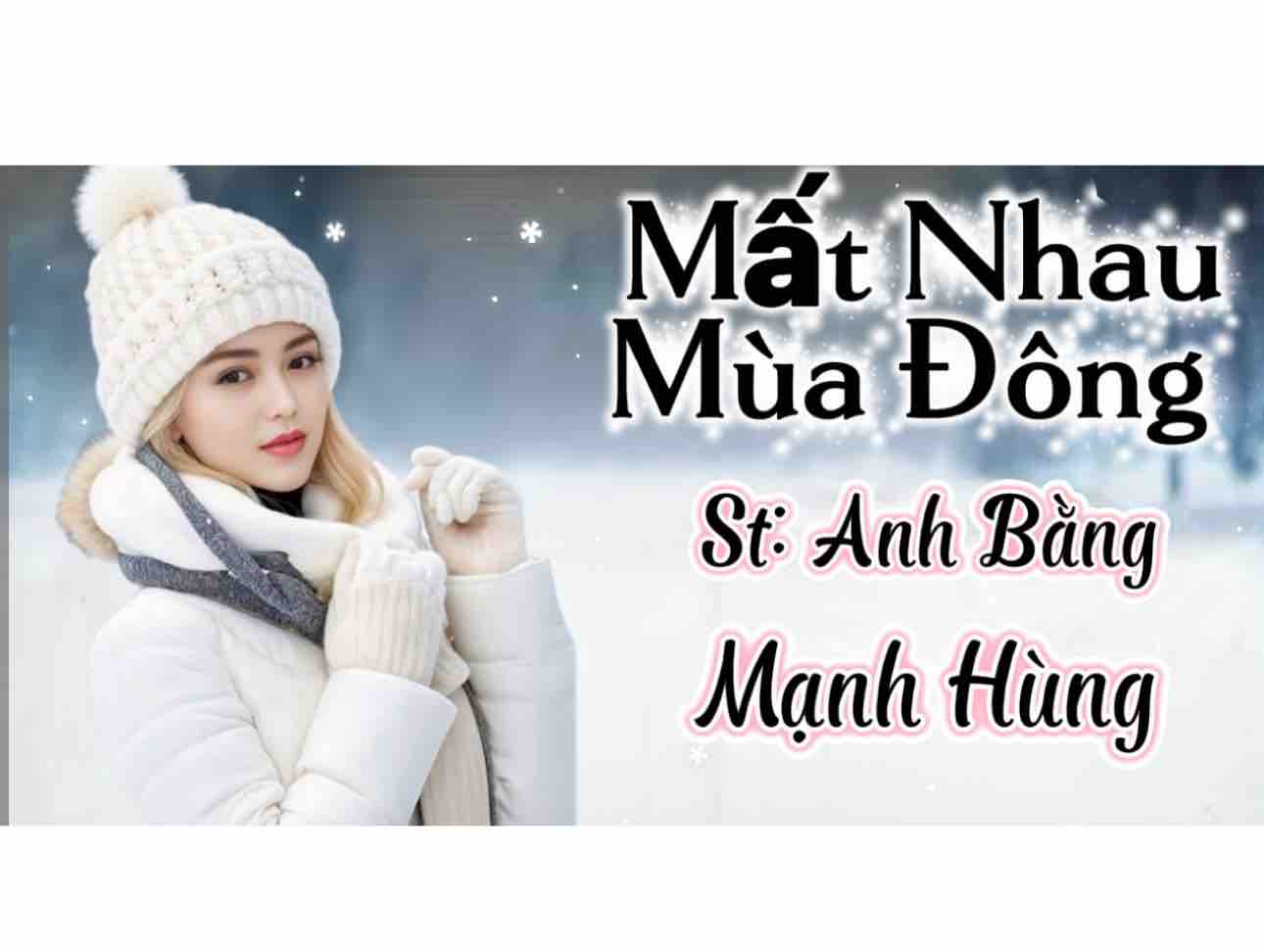 MẤT NHAU MÙA ĐÔNG 